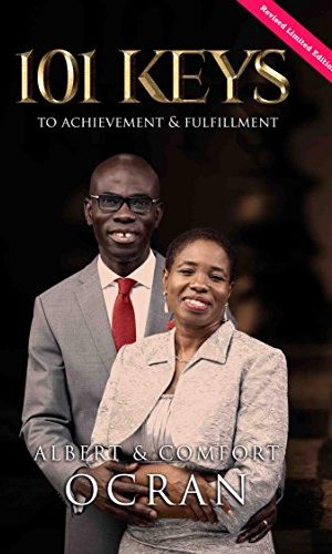 101 Keys to Achievement and Fulfillment - Paperback