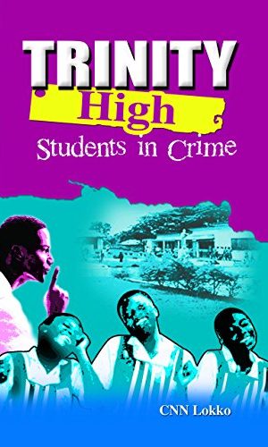 Trinity High: Students in Crime (Trinity High Vol 1)