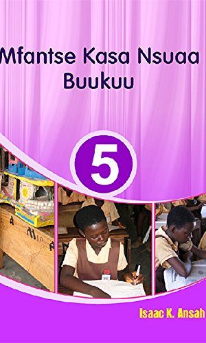 Mfantse Kasa Nsuaa Bukuu 5 (Fanti)