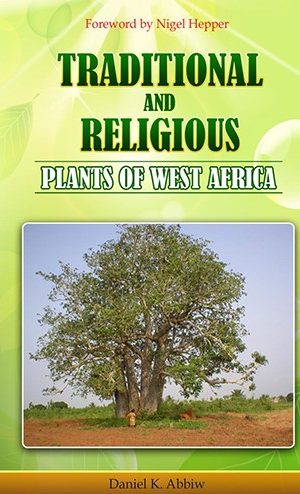Traditional And Religious Plants in West Africa
