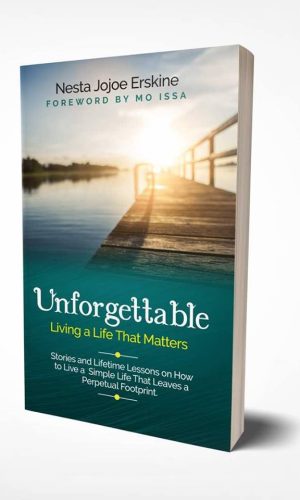 Unforgettable: Living a Life That Matters
