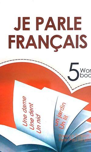 Je Parle Francais Pupil’s WorkBook 5