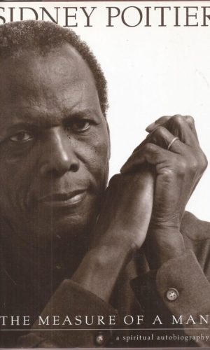 The Measure of a Man: A Spiritual Autobiography