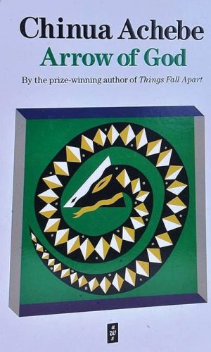 Arrow of God (African Writers Series, AWS16)