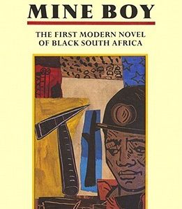 Mine Boy (African Writers Series, AWS6)