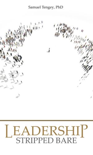 Leadership Stripped Bare