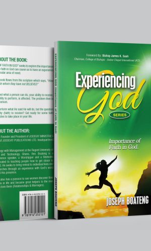 Importance of Faith in God (Experiencing God Series #4)