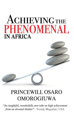 Achieving The Phenomenal In Africa