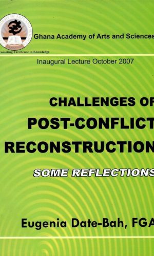 Challenges of Post-Conflict Reconstruction: Some Reflections
