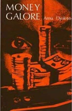 Money Galore (African Writers Series, AWS161)