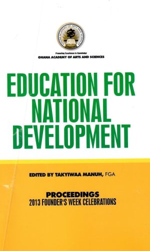 Proceedings of the Ghana Academy of Arts and Sciences (2013 - Education for National Development)