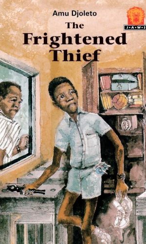 The Frightened Thief (Junior African Writers Series Level 1)