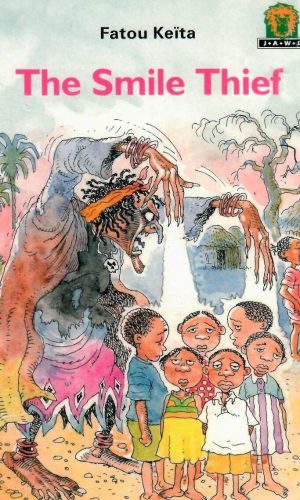The Smile Thief (Junior African Writers Series Level 2)