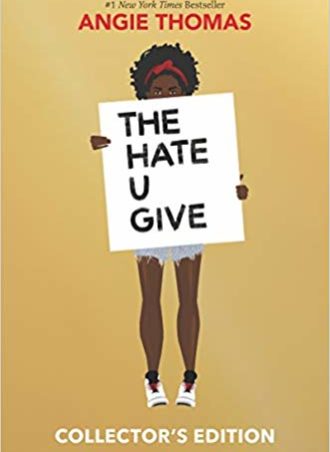 The Hate U Give: Collector's Edition (Hardcover)