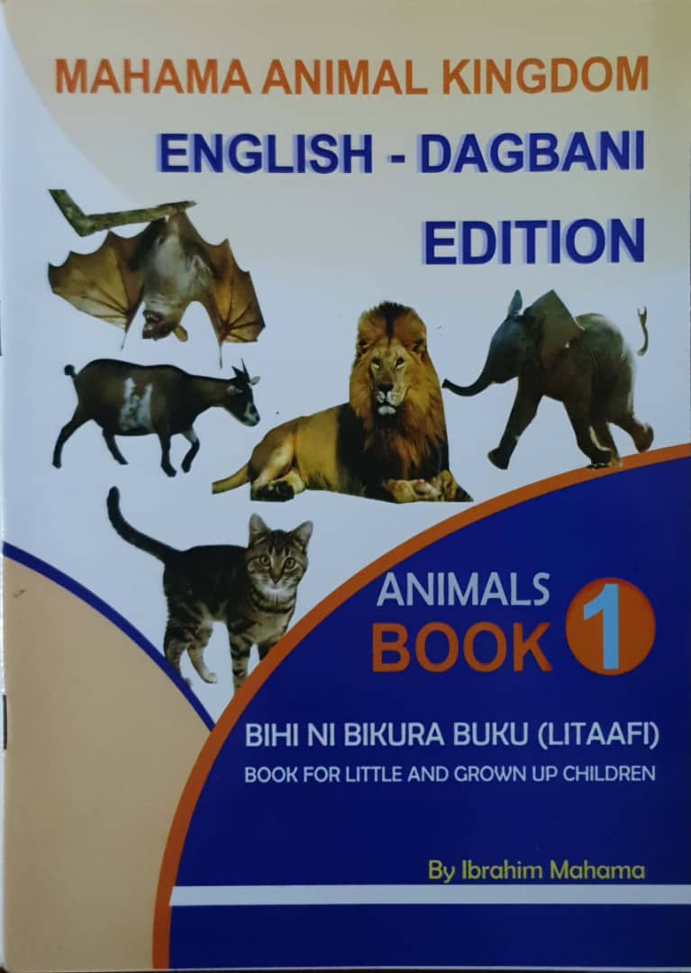 Mahama Animal Kingdom: English-Dagbani Edition (Book 1)