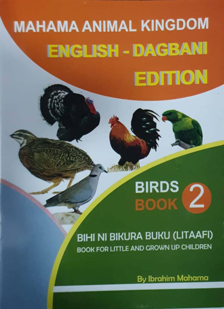 Mahama Animal Kingdom: English -Dagbani Edition (Book 2)