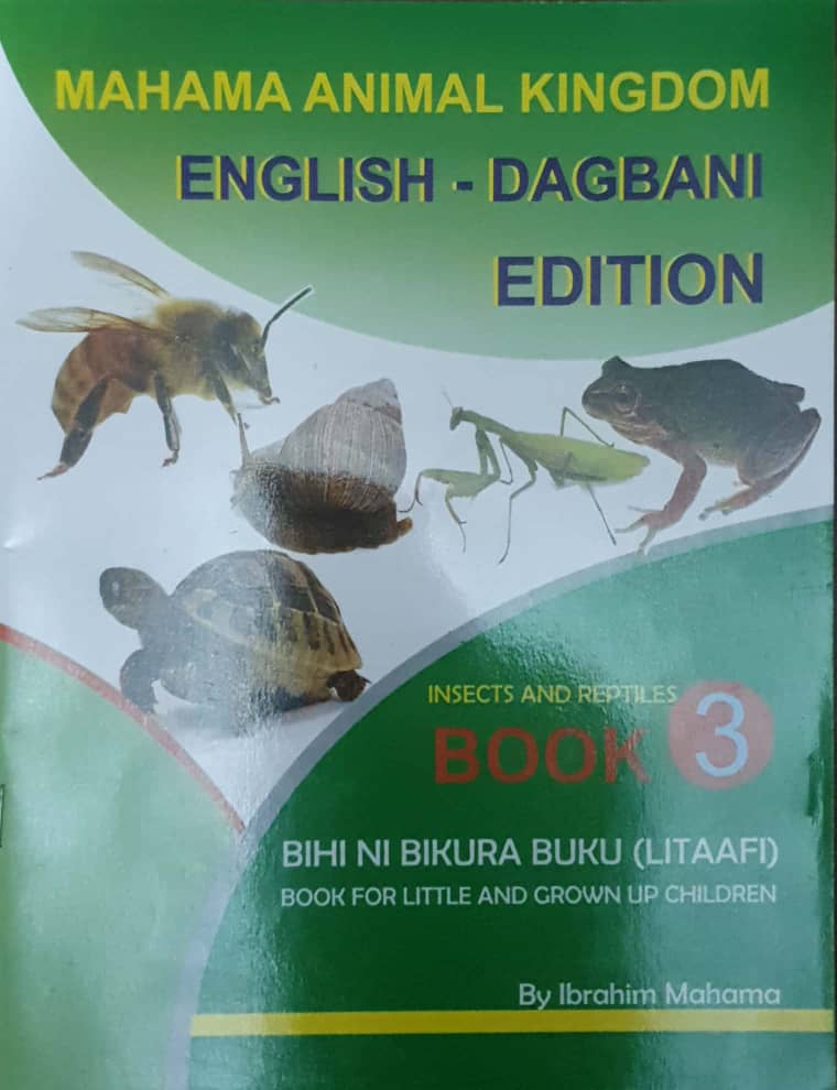 Mahama Animal Kingdom: English-Dagbani Edition (Book 3)
