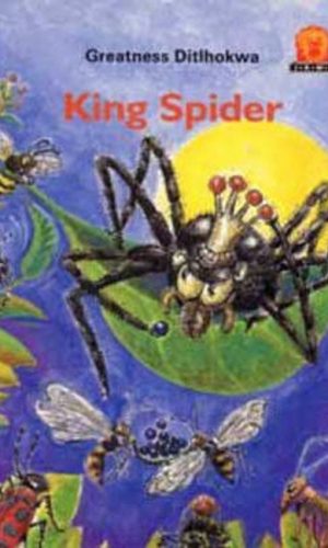 King Spider (Junior African Writers Series Level 1)