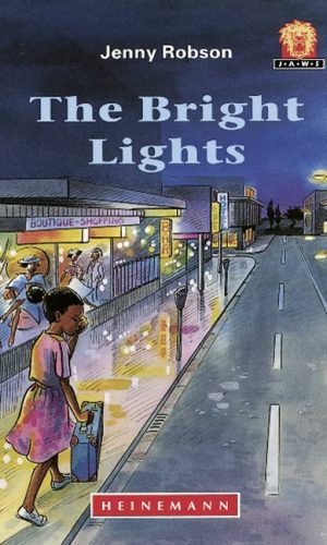 The Bright Lights (Junior African Writers Series Level 1)