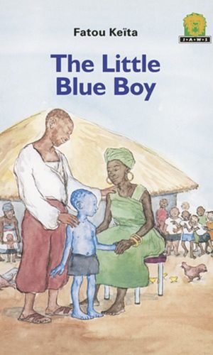 The Little Blue Boy (Junior African Writers Series Level 2)