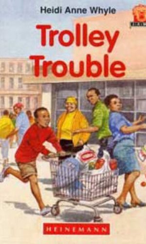 Trolley Trouble (Junior African Writers Series Level 1)
