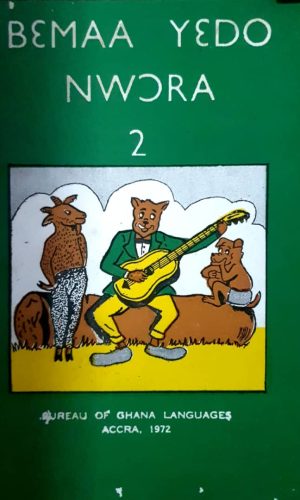 Bɛmaa Yɛdo Nwɔra: Book 2 (Nzema)