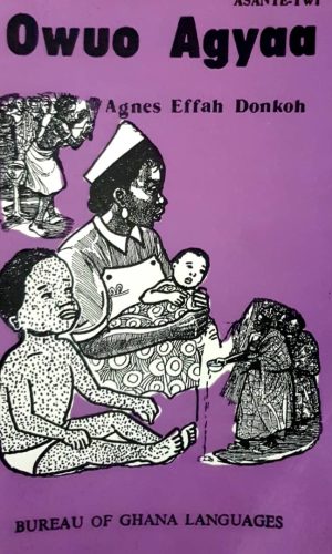 Owuo Agyaa (Asante Twi)