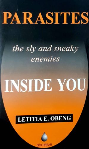 Parasites: The Sly and Sneaky Enemies Inside You (Hardcover)