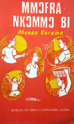 Mmɔfra Nkɔmmɔ Bi (Asante Twi)