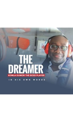 The Dreamer – Komla Dumor: The Boss Player In His Own Words (Hardcover)