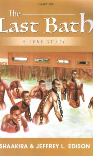 The Last Bath: A True Story