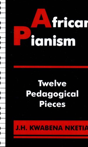 African Pianism: Twelve Pedagogical Pieces