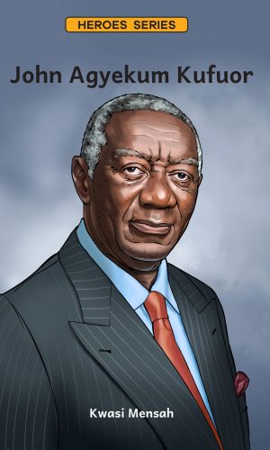 Red Oak Heroes Series: John Agyekum Kufuor