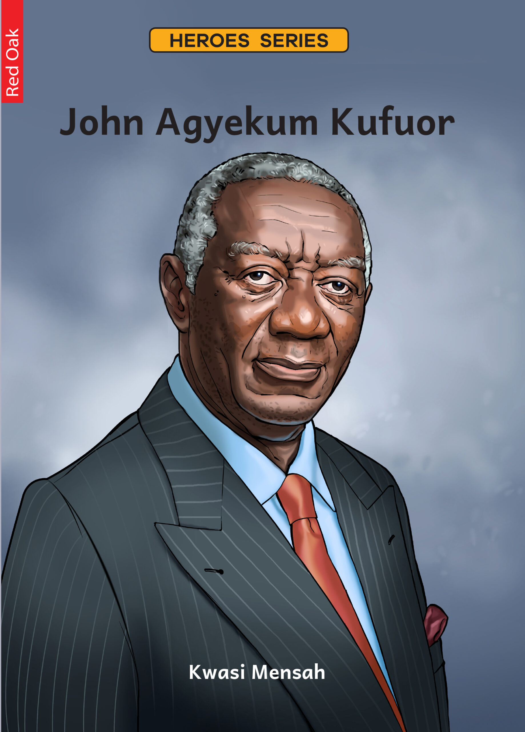 Red Oak Heroes Series: John Agyekum Kufuor