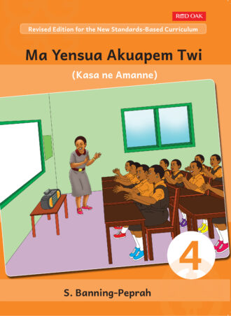 Ma Yensua Akuapem Twi (Kasa ne Amanne) Book 2