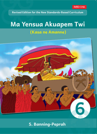 Ma Yensua Akuapem Twi (Kasa ne Amanne) Book 5