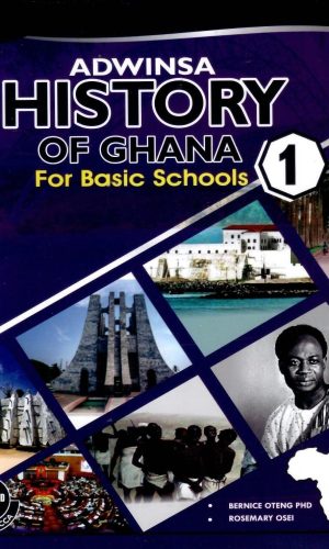 Adwinsa: History of Ghana for Basic Schools Learner's Book 1