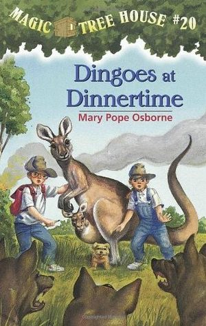 Dingoes at Dinnertime (Magic Tree House, #20)