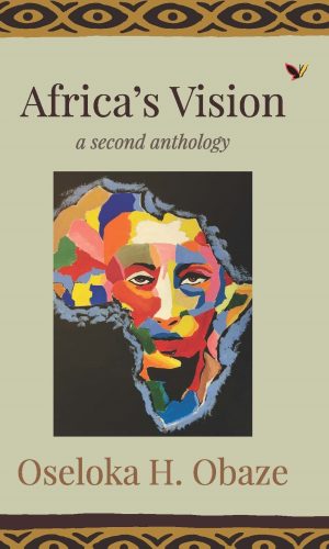 Africa's Vision: A Second Anthology