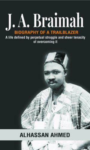 J. A. Braimah: Biography of a Trailblazer (Hardcover)