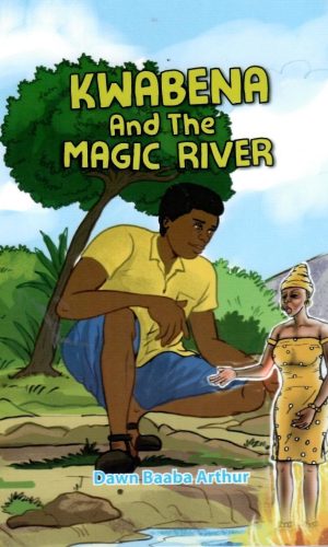 Kwabena and the Magic River