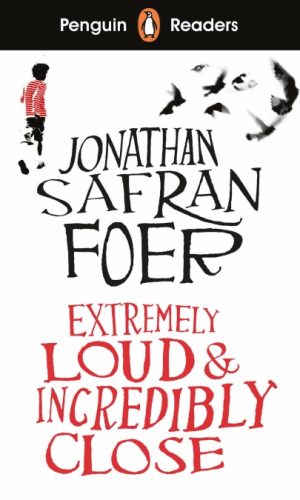 Extremely Loud & Incredibly Close (Penguin Readers Level 5)