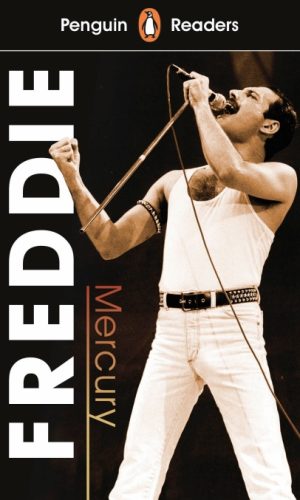 Freddie Mercury (Penguin Readers Level 5)