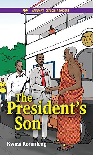 The President’s Son (Winmat Senior Readers)