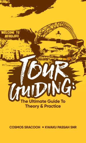 Tour Guiding: The Ultimate Guide to Theory and Practice