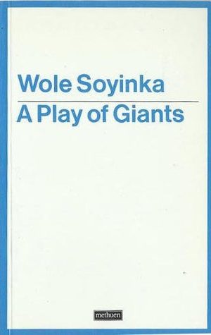 A Play of Giants