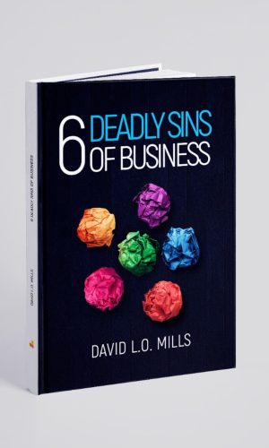 6 Deadly Sins of Business