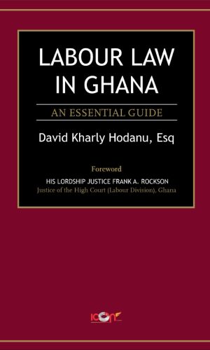 Labour Law in Ghana: An Essential Guide