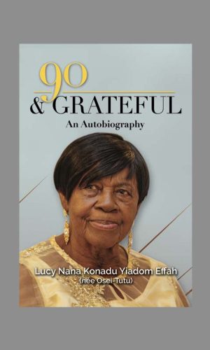 90 & Grateful: An Autobiography (Hardcover)