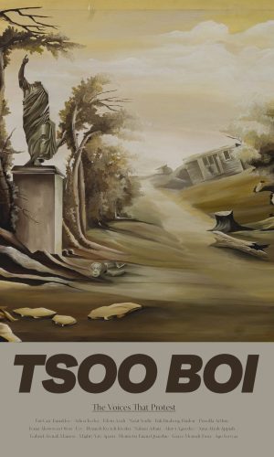 TSOO BOI: The Voices That Protest